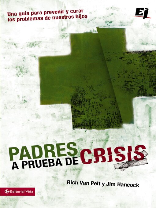Title details for Padres a prueba de crisis by Rich Van Pelt - Available